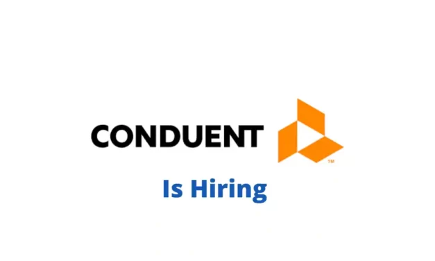 Conduent Off-Campus 2023 |Transaction Process |Apply Now!!