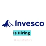 Invesco Freshers Recruitment 2025 Hiring Candidates for Tech Engineer | Apply Now!