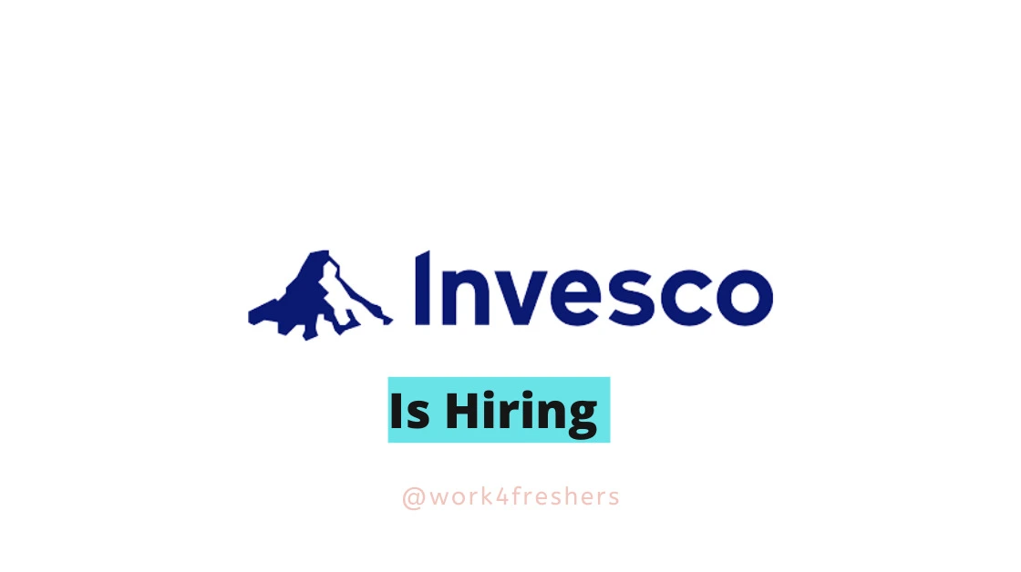 Invesco Off Campus Hiring Fresher For Trainee |Apply Now