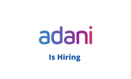 Adani Careers Graduate Engineer Trainee Recruitment Drive: Direct Link