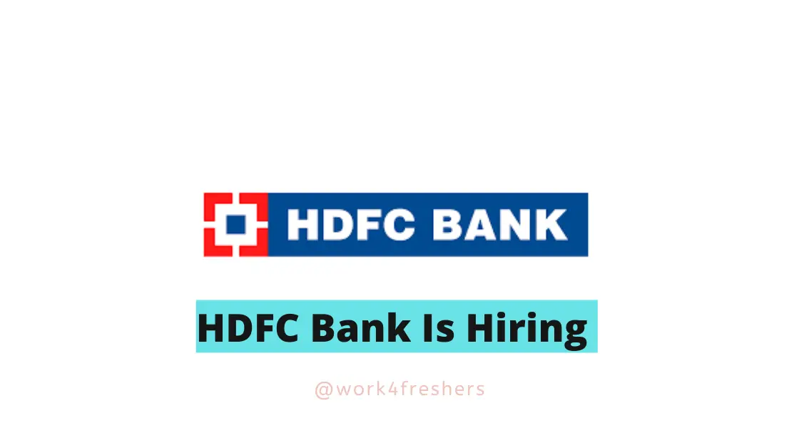 HDFC Bank Recruitment 2023 |Across India |Apply Now