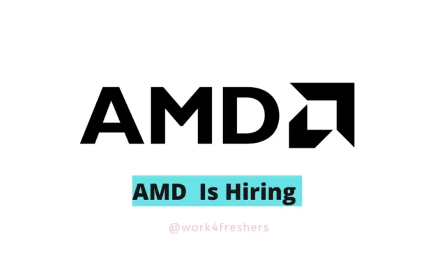 AMD Off Campus 2023 | Software Development Engineer |Apply Now!
