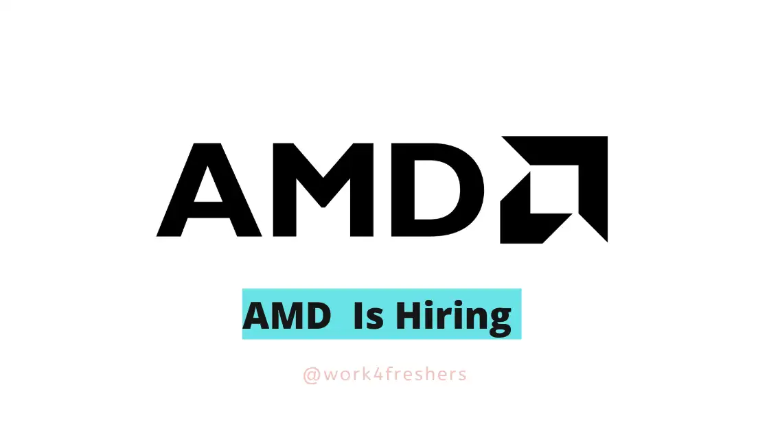 AMD Off Campus Drive 2023 | Fresher | Direct Link