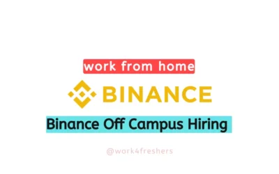 Binance Off Campus Drive 2023 |Office Administrators |Work From Home |Apply Now