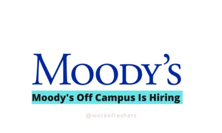 Moodys Off Campus Drive for Data Analyst Fresher