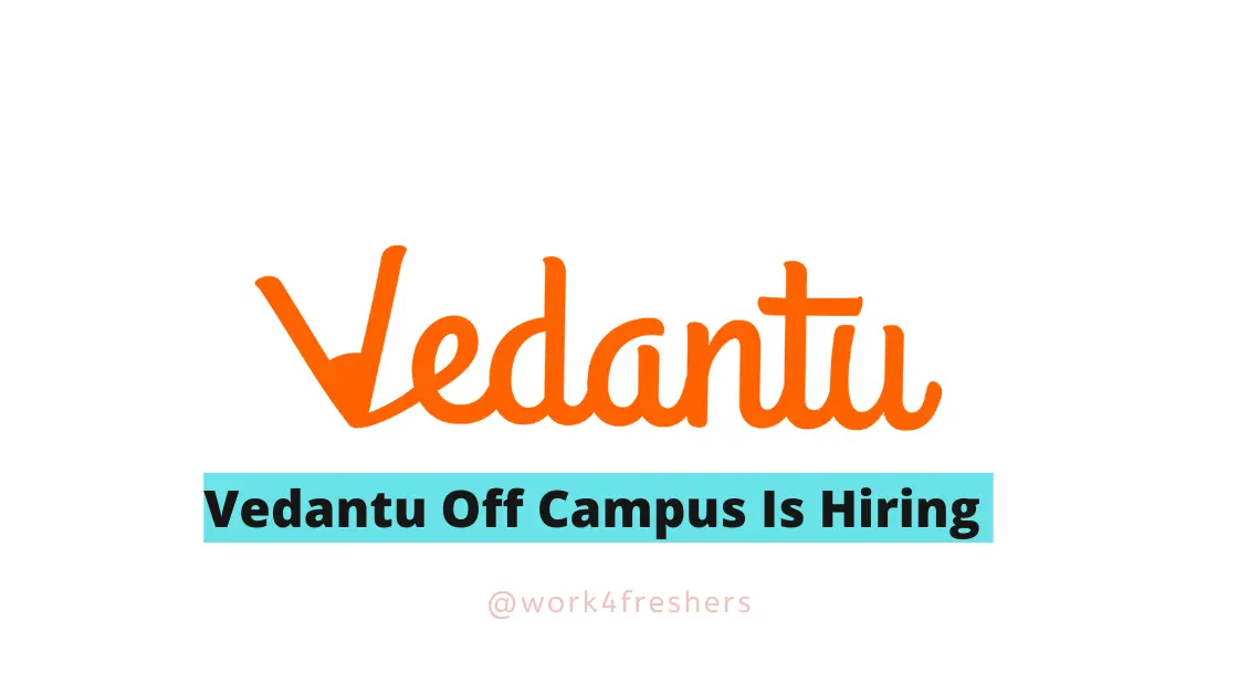 Vedantu Off Campus Drive 2023 Hiring Work From Home Job!