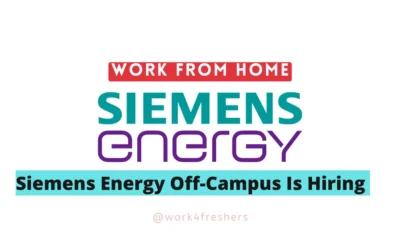 Siemens Energy Off-Campus Hiring Work From Home |HR Administrator |Apply Now!