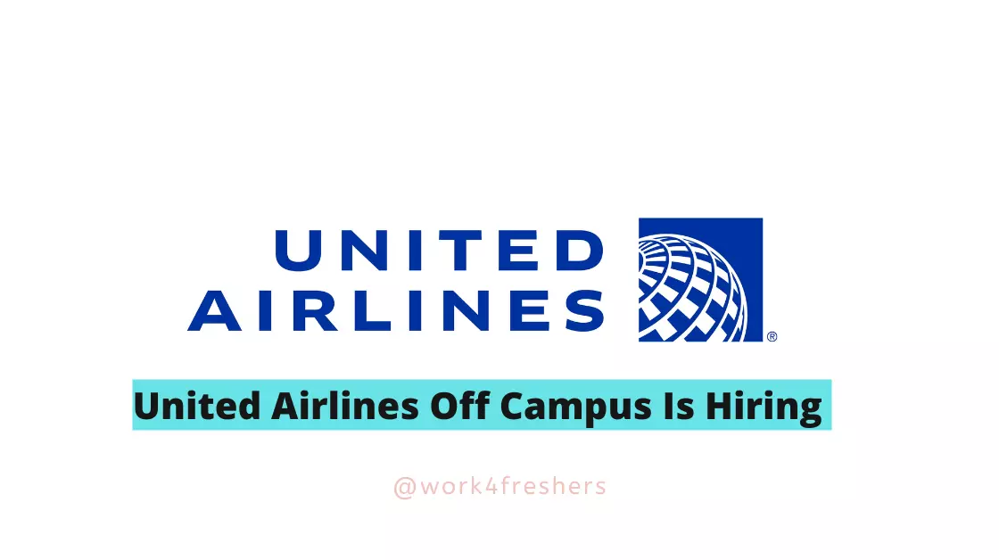 United Airlines Off Campus 2023 |Associate Engineer |Apply Now!