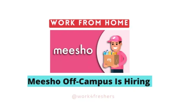 Meesho Off Campus Hiring  HR Intern | Work From Home