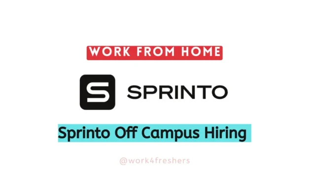 Sprinto Off Campus 2023 |Work From Home |Apply Now!