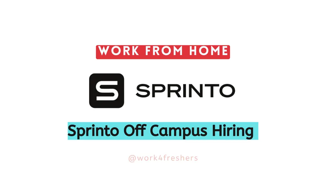 Sprinto Off Campus 2023 |Work From Home |Apply Now!