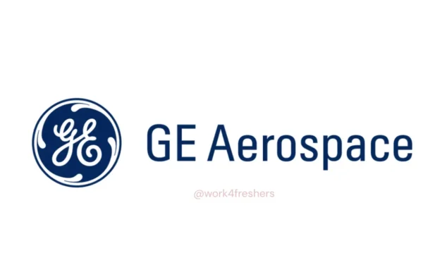 GE Aerospace Off Campus Drive 2025 Hiring Interns |Latest Update