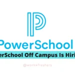 PowerSchool Off Campus Drive 2025 for Associate Cloud Operations Engineer | Apply Now!