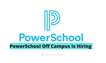 PowerSchool Off Campus 2023 for Associate Engineer |Apply Now!!