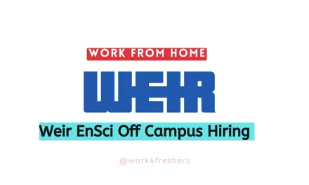 Weir EnSci Off Campus 2023 |Engineer Trainee |Apply Now!