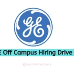 GE Off Campus Drive 2023 Hiring Interns |Latest Update |Apply Now!