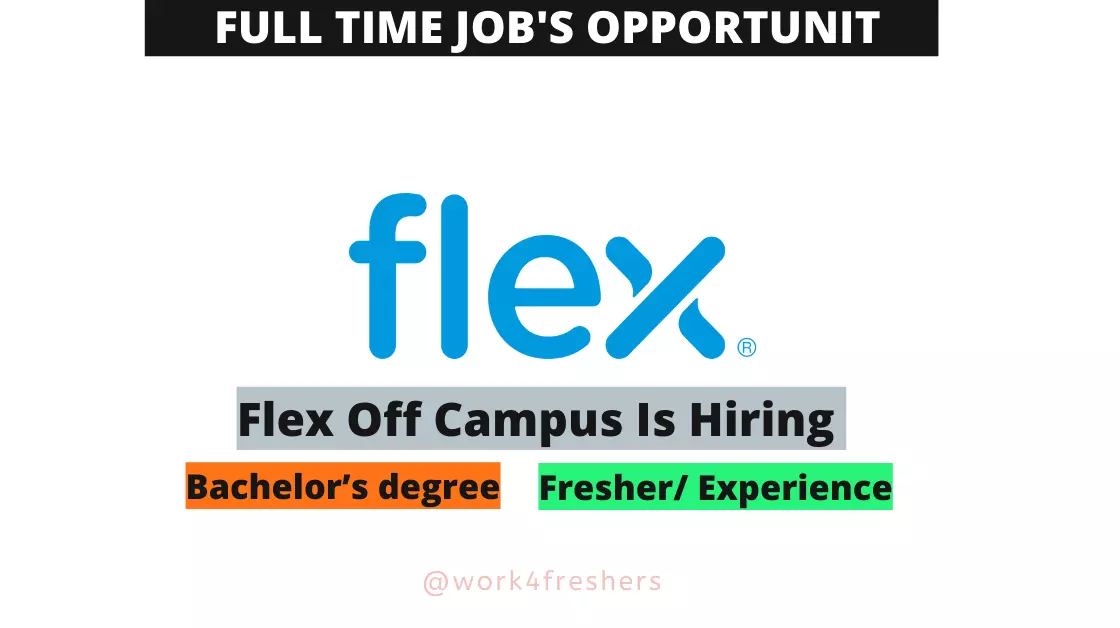 Flex Off Campus Drive 2023 Hiring Associate Engineers |Apply Now