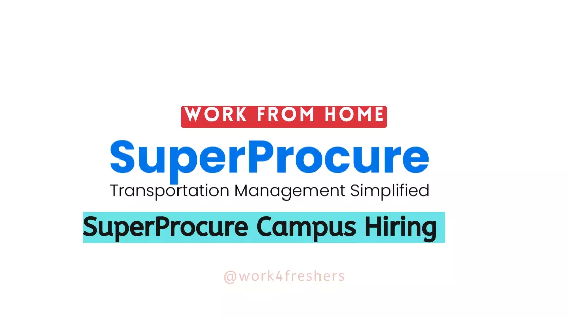 SuperProcure Off Campus 2023 |Customer Support Executive |Apply Now!