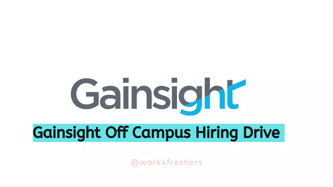 Gainsight Off Campus 2023 Hiring Software Engineer |Apply Now!