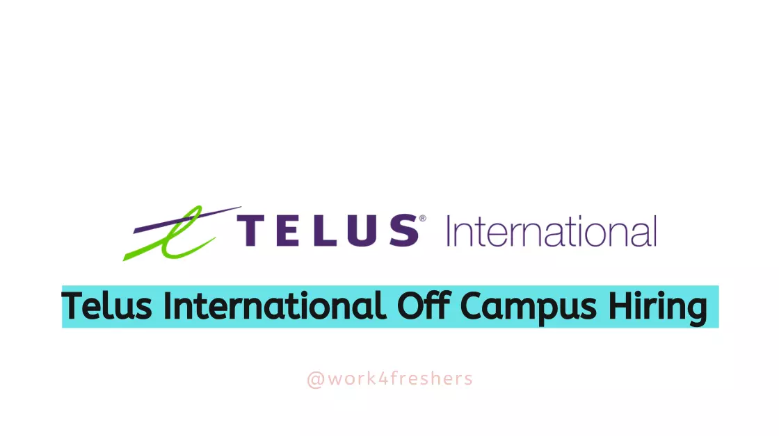 Work From Home Job |Telus International 2023 |Fresher |Apply Now