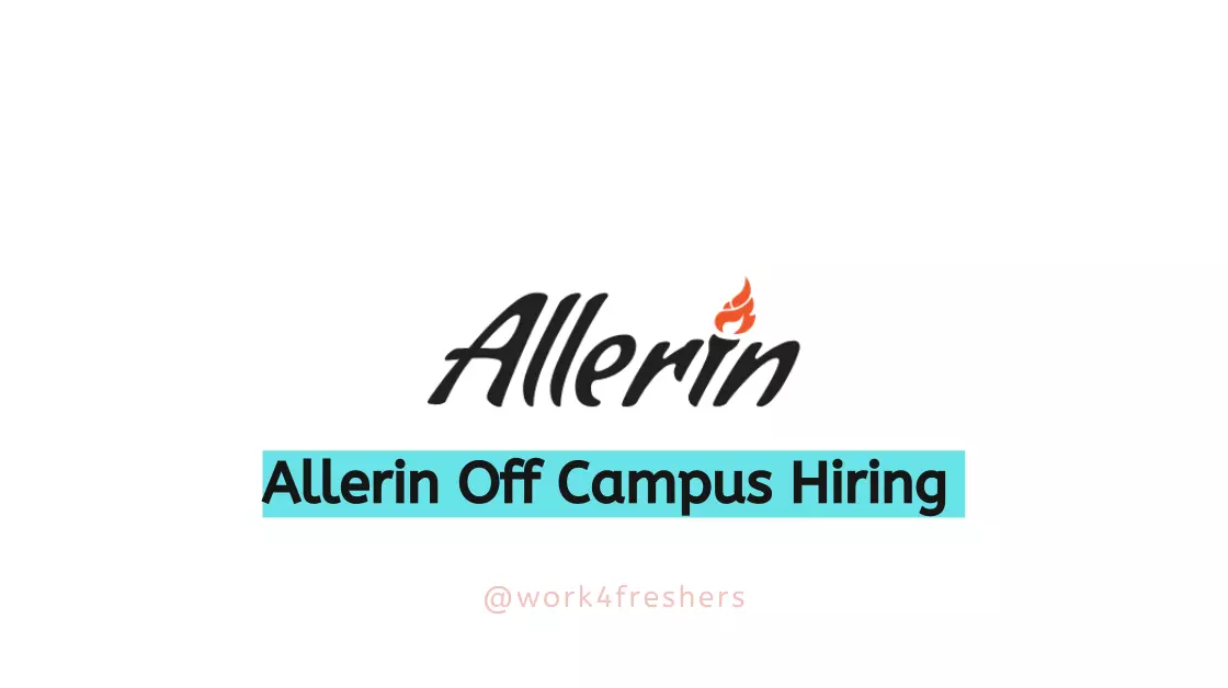 Allerin Off Campus Hiring Test Engineer Trainee |Mumbai |Apply