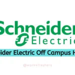 Schneider Electric Off Campus Drive | Test Engineer | Apply Now