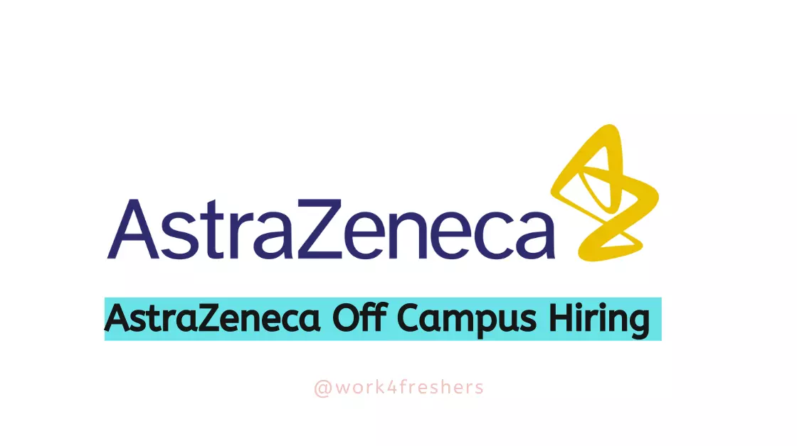 AstraZeneca Hiring Fresher For Associate Analyst | Apply Link!