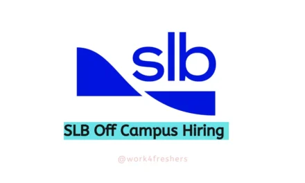SLB Off Campus 2023 Hiring For Field Specialist Trainee| Apply Now