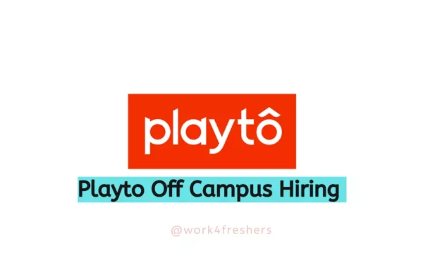Playto Labs Off Campus hiring Interns |Apply Now!