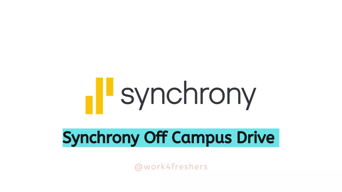 Synchrony Off Campus 2023 |Representative |Hyderabad