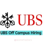 UBS Off Campus Hiring Fresher For Internship | Mumbai