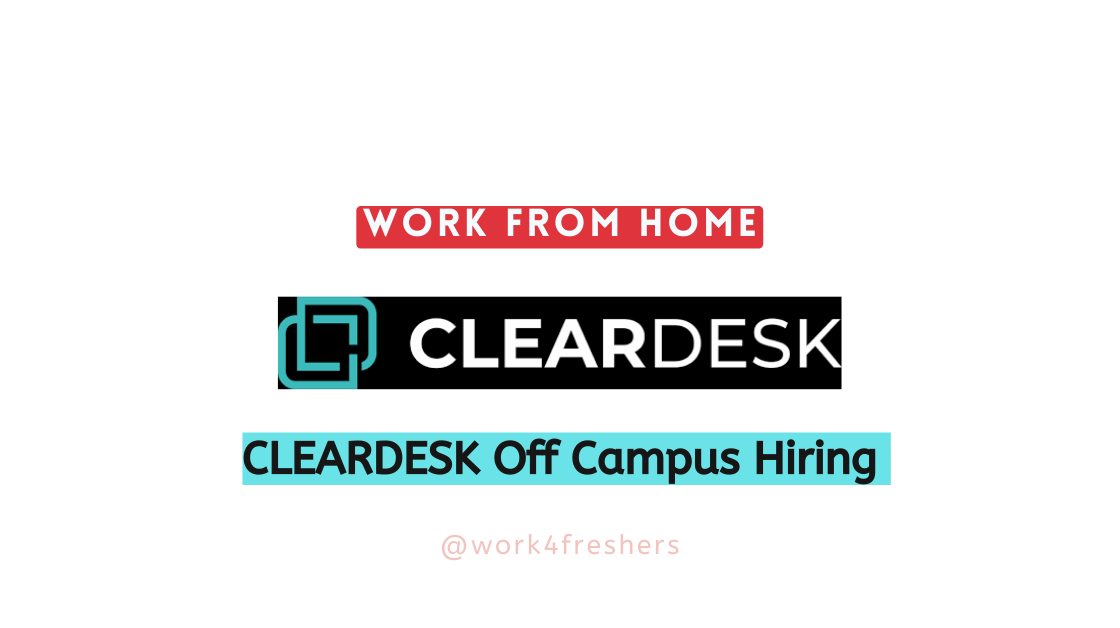 Work From Home Job Freshers | ClearDesk Recruitment 2024 | Data Entry Clerk