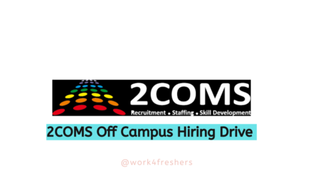 2COMS Off Campus 2024 Hiring Associates | Apply Now!