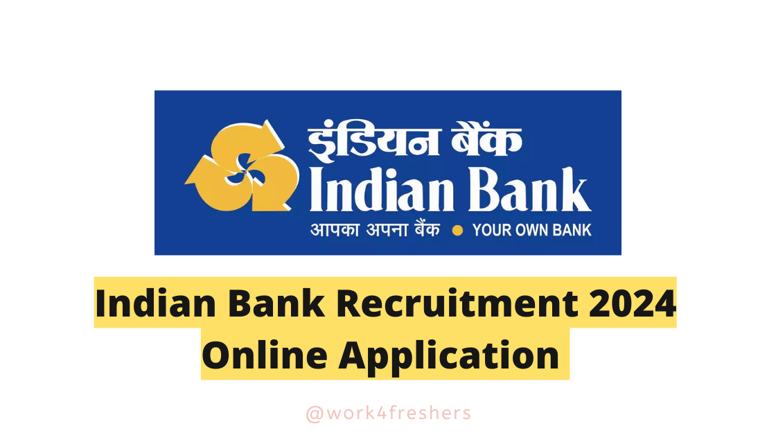 Indian Bank Recruitment 2024 |300 Vacancies | Apply Online