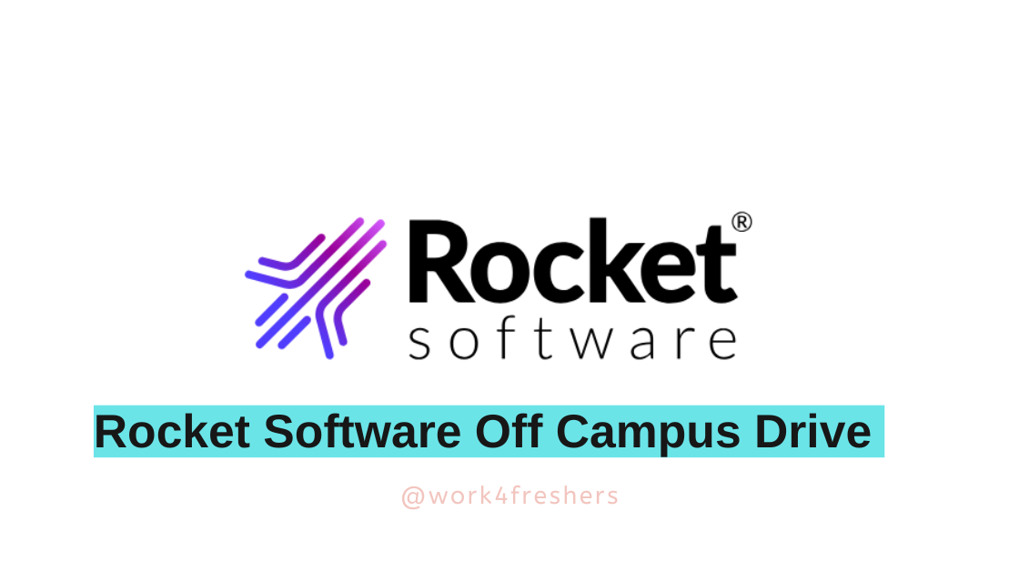 Rocket Software Off Campus 2024 | Associate | Apply Now