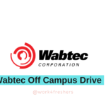 Wabtec Off Campus 2024 Hiring Engineering Interns| Apply Now!