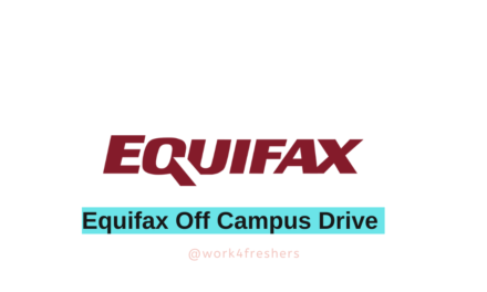 Equifax Off Campus 2025 Hiring For Trainee | Apply Now