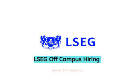 LSEG Off Campus 2025 Hiring Associate Content Analyst | Apply Now!