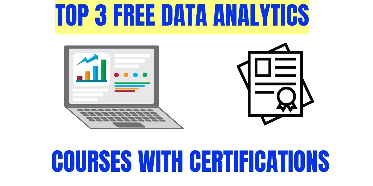 Top 3 Free Data Analytics Certifications for Beginners in 2025