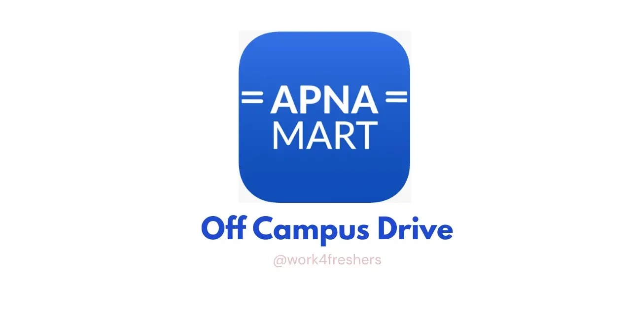 Apna Mart Off Campus Hiring for Business Analyst | Apply Now