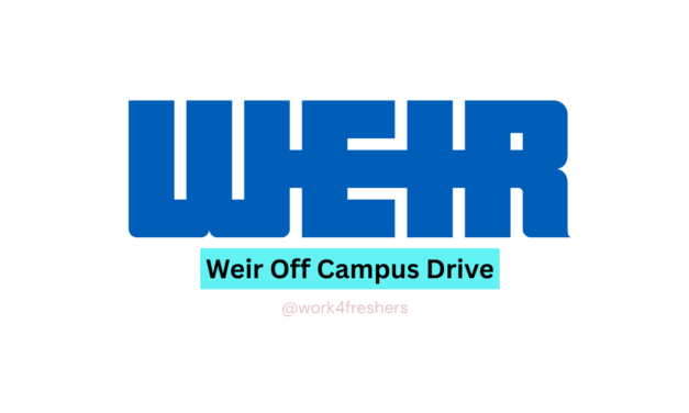 Weir Off campus Internship | New Opportunity