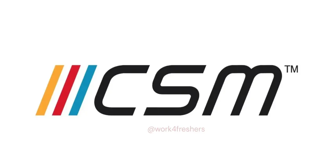 CSM Off Campus Drive hiring for HR Associate | Apply Now