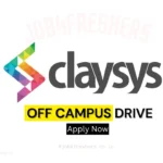 ClaySys Hiring Engineer | Off Campus Drive | Across India