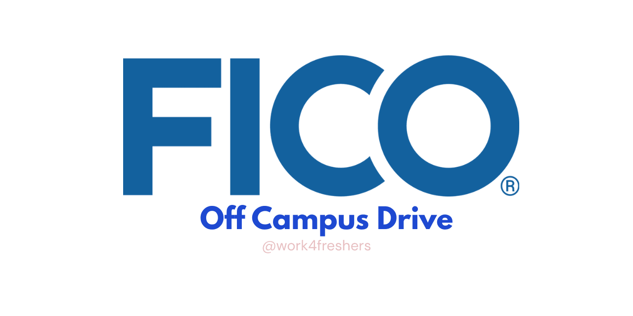 FICO Off Campus 2025 | Software Engineering| Hiring Freshers