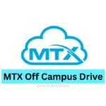 MTX Off Campus 2025 | Intern | For Hyderabad location | Apply Now