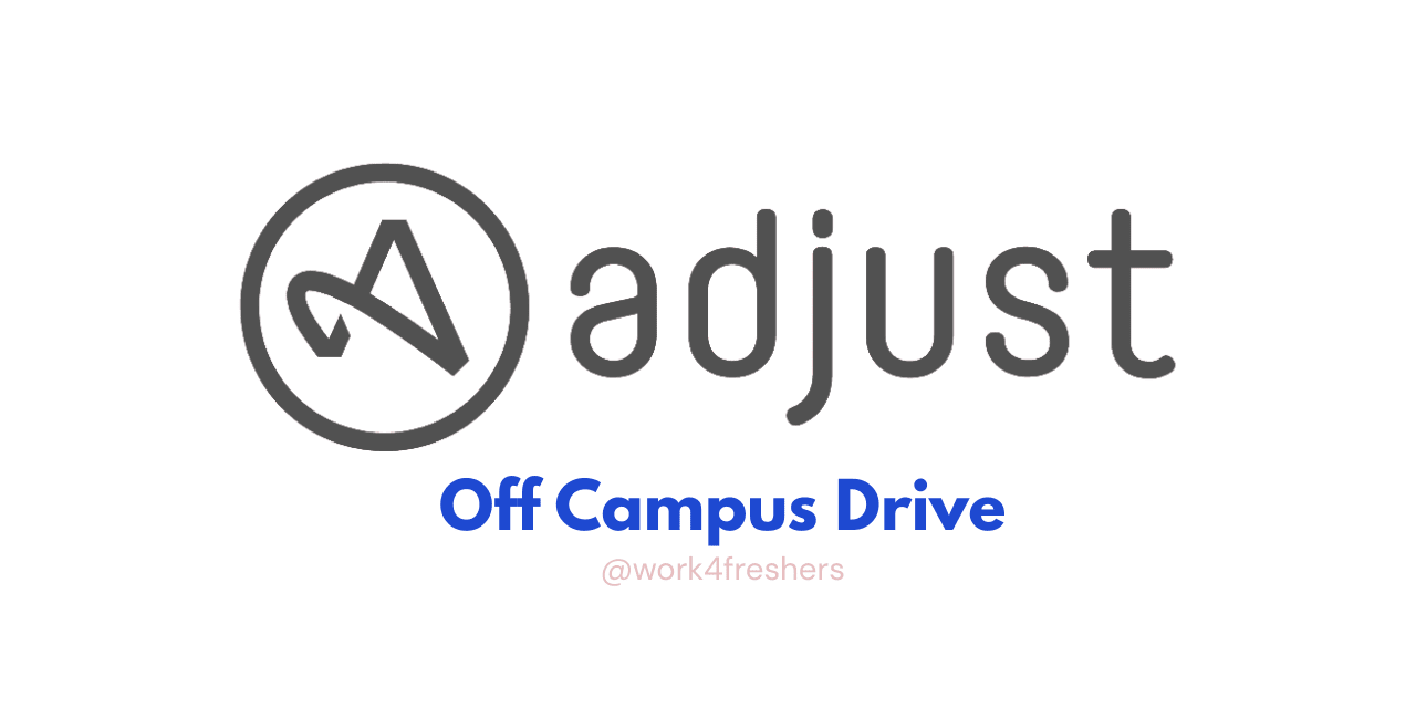 Adjust Off Campus 2025 for Sales Engineer in Bengaluru