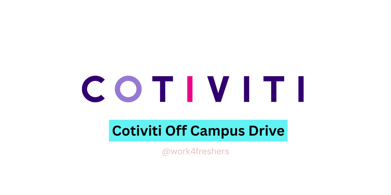 Cotiviti Off Campus Hiring | Associate Software Engineer