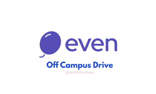 Even Off Campus hiring for App Developer in Bengaluru location