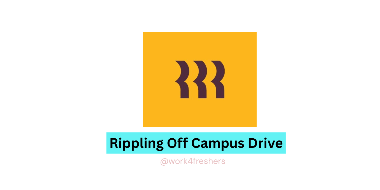 Rippling Off Campus Drive 2025 for Software Engineer | Apply Now