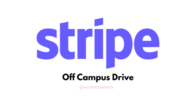 Stripe Off Campus Hiring Software Engineer | Bengaluru